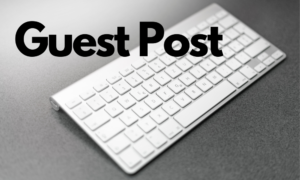 Guest Post para hacer Linkbuilding