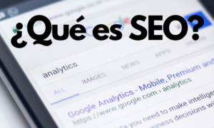 ¿Qué es SEO?